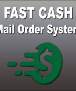 FAST CASH Mail Order System