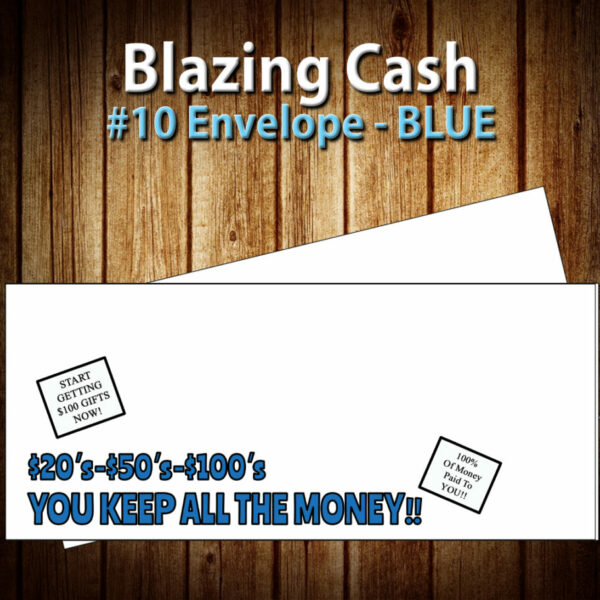 Blazing Cash #10 Envelopes (BLUE)