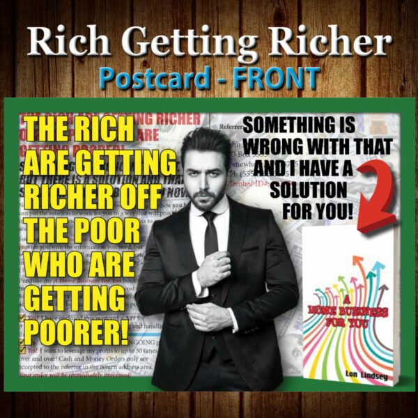 Rich Getting Richer Postcard #1